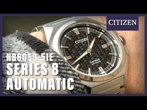 Citizen Automatic Series 8 NB6050-51E